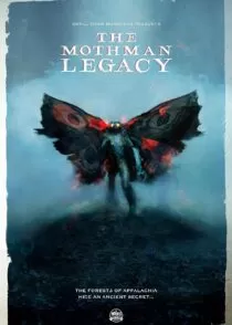 مستند The Mothman Legacy 2020