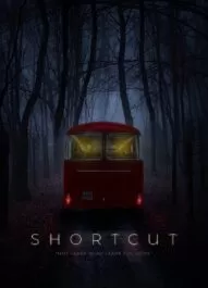 فیلم Shortcut 2020