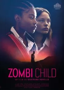 فیلم Zombi Child 2019