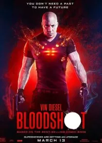 فیلم Bloodshot 2020