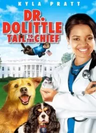 فیلم Dr. Dolittle: Tail to the Chief 2008