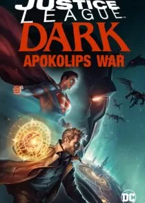 انیمیشن Justice League Dark: Apokolips War 2020