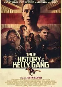 فیلم True History of the Kelly Gang 2019