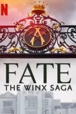 سریال Fate: The Winx Saga
