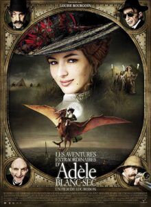 فیلم The Extraordinary Adventures of Adèle Blanc-Sec 2010
