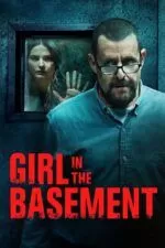 فیلم Girl in the Basement 2021
