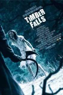 فیلم Timber Falls 2007