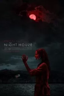 فیلم The Night House 2020