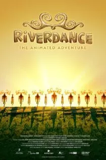 انیمیشن Riverdance: The Animated Adventure 2021