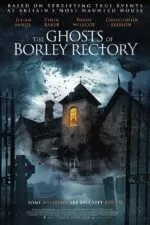 فیلم The Ghosts of Borley Rectory 2021