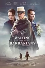 فیلم Waiting for the Barbarians 2019