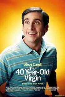 فیلم The 40-Year-Old Virgin 2005