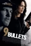 فیلم 9 Bullets 2022