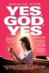 فیلم Yes, God, Yes 2019