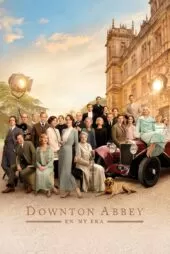 فیلم Downton Abbey 2 2022