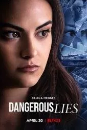 فیلم Dangerous Lies 2020