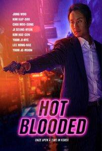 فیلم Hot Blooded 2022