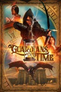 فیلم Guardians of Time 2022