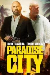 فیلم Paradise City 2022