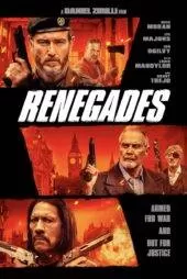 فیلم Renegades 2022