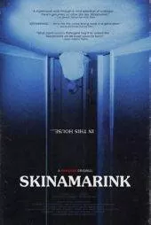 فیلم Skinamarink 2022