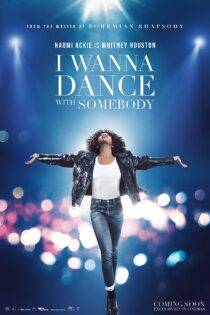 فیلم Whitney Houston: I Wanna Dance with Somebody 2022