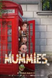 فیلم مومیایی‌ها Mummies 2023
