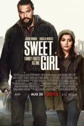 فیلم دختر شیرین Sweet Girl 2021