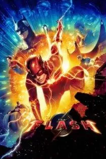 فیلم فلش The Flash 2023