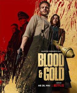 فیلم خون و طلا Blood & Gold 2023