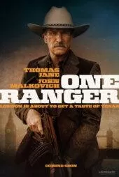 فیلم تنها تکاور One Ranger 2023