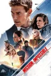 فیلم Mission: Impossible 7 2023