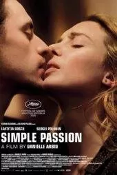 فیلم اشتیاقی ساده Simple Passion 2020