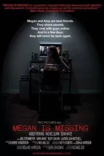 فیلم مگان گم شده است Megan Is Missing 2011