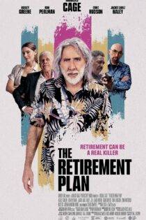 فیلم طرح بازنشستگی The Retirement Plan 2023
