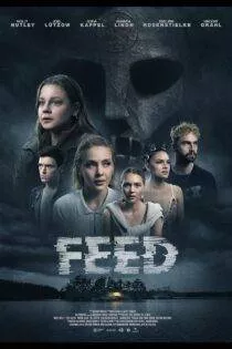 فیلم خوراک Feed 2022