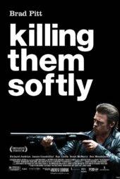 فیلم کشتار با لطافت Killing Them Softly 2012