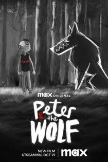 انیمیشن پیتر و گرگ Peter & the Wolf 2023