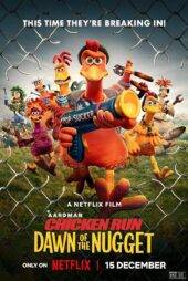 فیلم Chicken Run: Dawn of the Nugget 2023