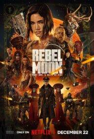 فیلم ماه سرکش Rebel Moon 2023