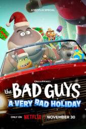انیمیشن The Bad Guys: A Very Bad Holiday 2023
