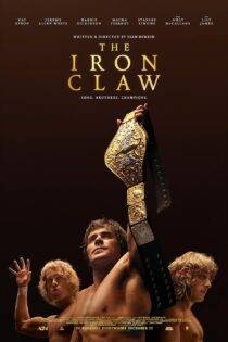 فیلم پنجه آهنی The Iron Claw 2023