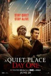 فیلم A Quiet Place: Day One 2024