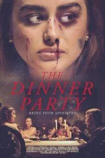 فیلم مهمانی شام The Dinner Party 2020